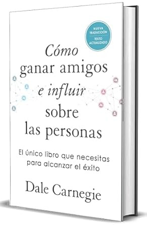 Como ganar amigos e influir sobre las personas