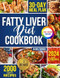 Fatty Liver Diet Cookbook