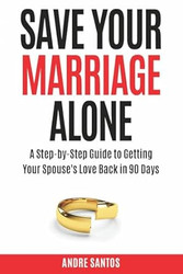 Save Your Marriage Alone