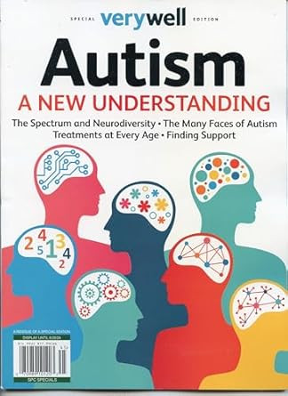 Very Well Special Edition Autism-A new