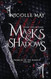 What Lies Within Masks & Shadows