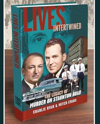 Lives Intertwined The Legacy of Murder on Staunton Road