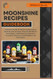Moonshine Recipes Guidebook