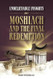 Unbelievable Insights about Moshiach and the Final Redemption