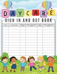 Daycare Sign In and Out Book