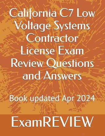 California C7 Low Voltage Systems Contractor License Exam