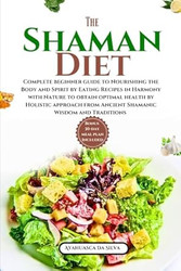 Shaman diet