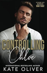 Controlling Chloe: An Irish Mafia Romance