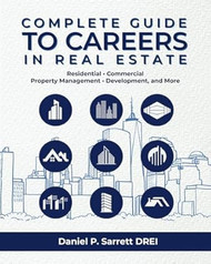 Complete Guide to Careers in Real Estate