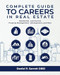 Complete Guide to Careers in Real Estate