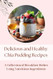 Delicious and Healthy Chia Pudding Recipes