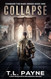 Collapse: A Post-Apocalyptic EMP Survival Thriller