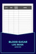 Blood Sugar Log Book pocket size