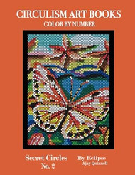 Secret Circles No 2 Color by Number Circulism Book