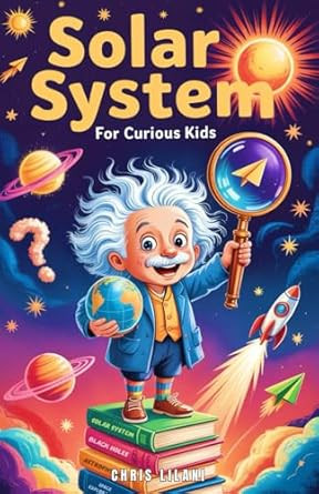 Solar System for Curious Kids