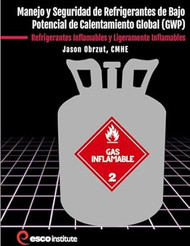 Manejo y Seguridad de Refrigerantes de Bajo Potencial de