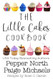 The Little Cakes Cookbook