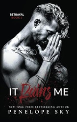 It Ruins Me: A Forbidden Dark Romance