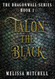 Talon the Black: A Slow Burn Fantasy Series
