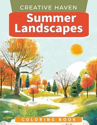 Creative Haven Summer Landscapes Coloring Book