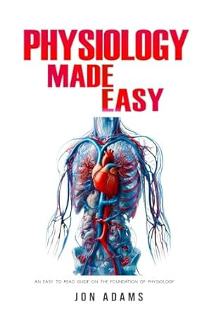 Physiology Made Easy