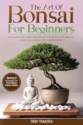 The Art of bonsai for Beginners