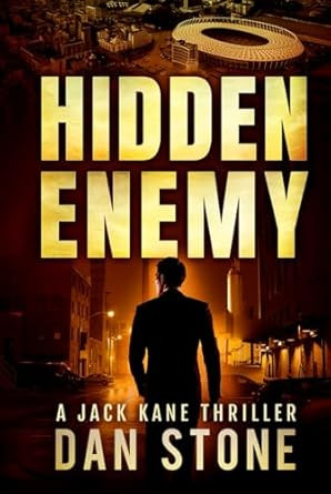 Hidden Enemy: A Jack Kane Thriller