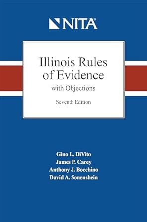 Illinois Rules of Evidence with Objections