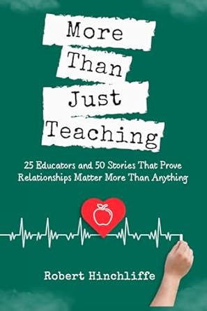 More Than Just Teaching