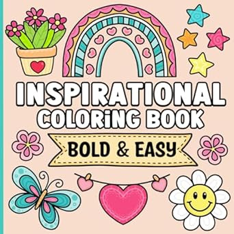 Bold and Easy Inspirational Coloring Book