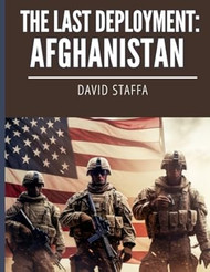 The Last Deployment: Afghanistan
