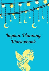 Impkin Planning Workbook
