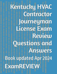 Kentucky HVAC Contractor Journeyman License Exam Review