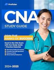 CNA Study Guide 2024-2025 Edition
