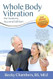 Whole Body Vibration for Seniors Second Edition