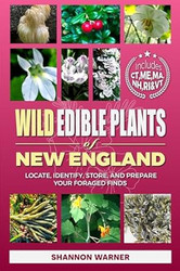 Wild Edible Plants of New England