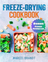 Freeze Drying Cookbook