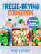 Freeze Drying Cookbook