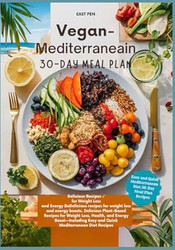 Vegan Mediterranean 30-Day Meal Plan