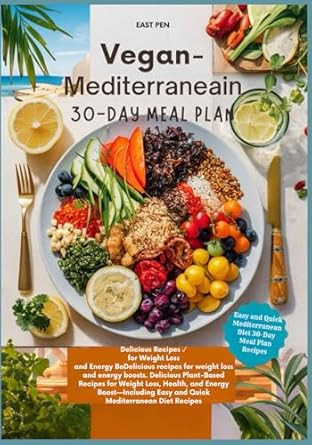 Vegan Mediterranean 30-Day Meal Plan