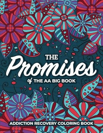 The Promises of the AA Big Book | Addiction Recovery Coloring Book