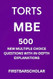 Torts: Mbe: 500 New Multiple-Choice Questions with In-Depth Torts: Mbe: 500 New Multiple-Choice Questions with In-Depth
