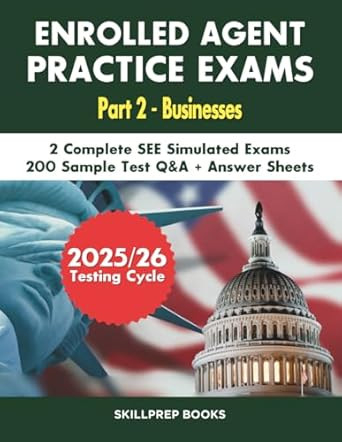 Enrolled Agent Practice Exams Part 2