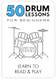 50 Drum Lessons For Beginners 50 Drum Lessons For Beginners