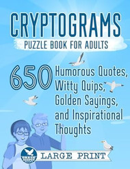 Cryptograms Puzzle Book for Adults