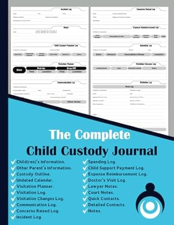 The Complete Child Custody Journal