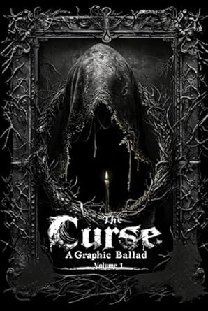 The Curse: Spiritual Grimdark Horror Graphic Ballad