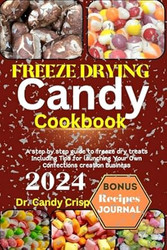 Freeze Drying Candy Cookbook
