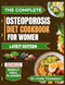 THE COMPLETE OSTEOPOROSIS DIET COOKBOOK FOR WOMEN