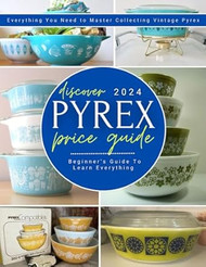Discover Pyrex Price Guide